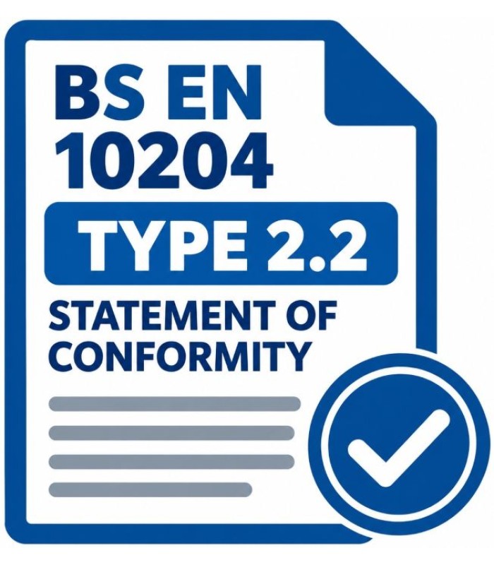 BS EN10204 Type 2.2 Statement of Conformity